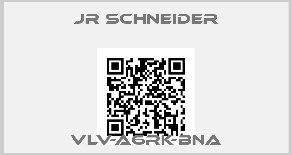 JR Schneider-VLV-A6RK-BNA