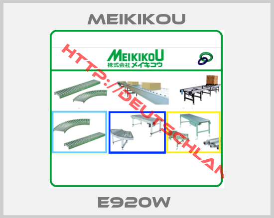 Meikikou-E920W 