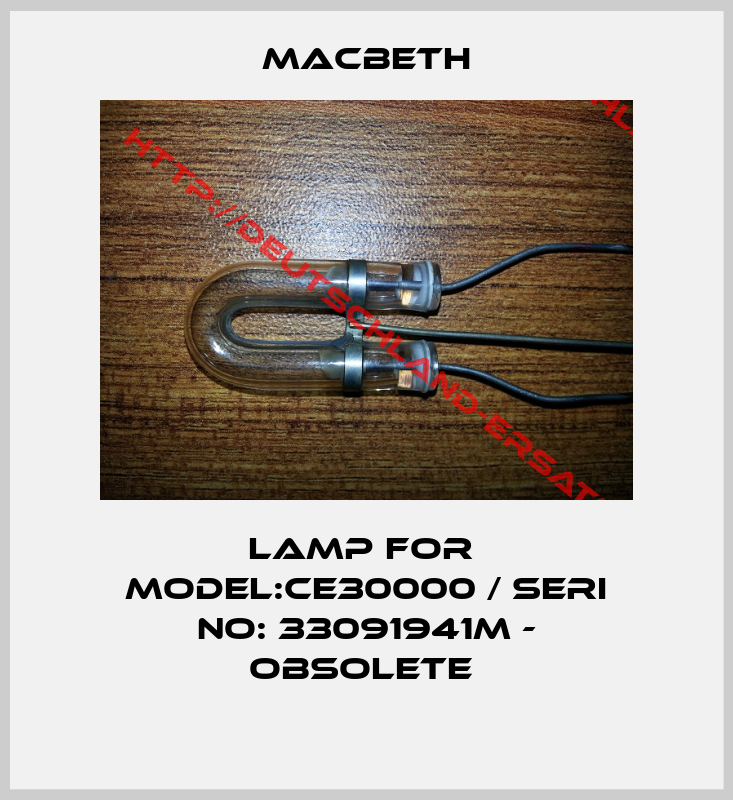 Macbeth-LAMP FOR  Model:CE30000 / Seri No: 33091941M - obsolete 