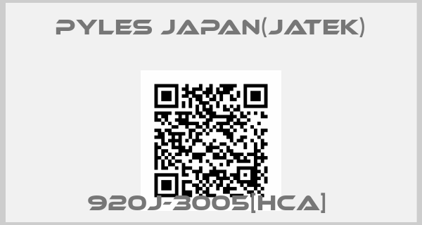 Pyles Japan(Jatek)-920J-3005[HCA] 