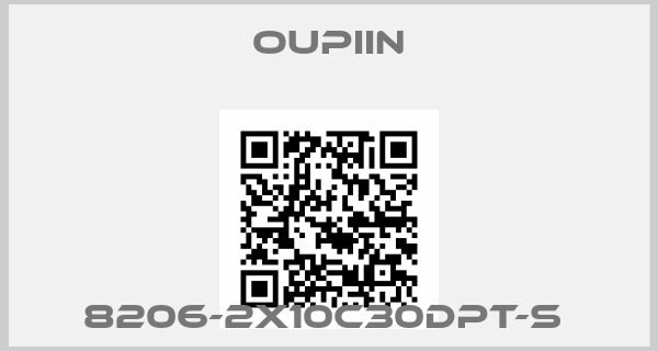 Oupiin-8206-2X10C30DPT-S 