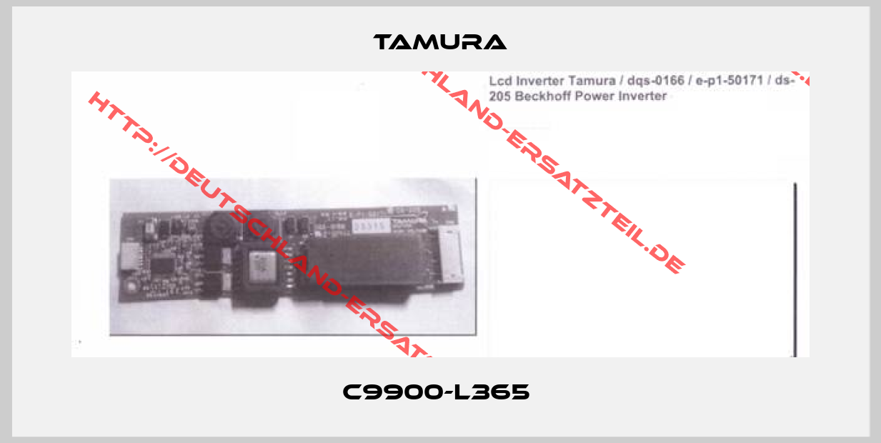 Tamura-C9900-L365 