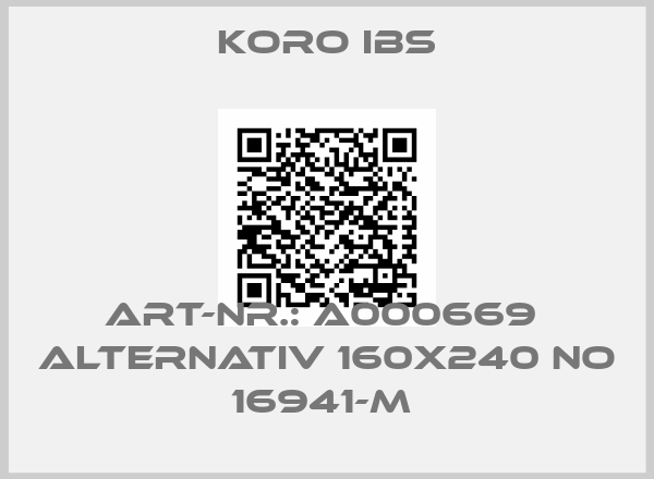 Koro IBS-Art-Nr.: A000669  alternativ 160x240 NO 16941-M 
