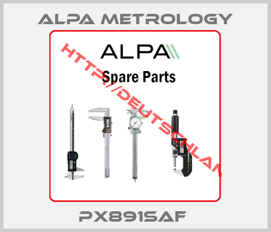 Alpa Metrology-PX891SAF 