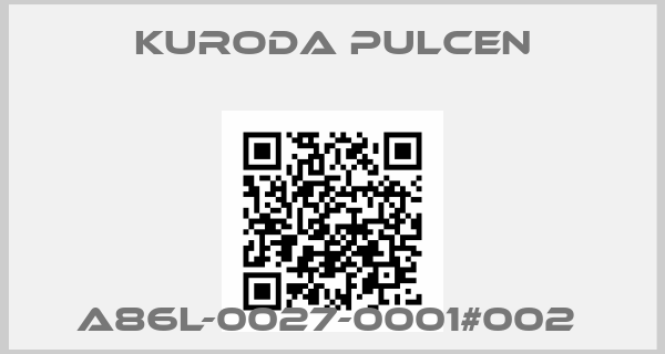 KURODA PULCEN-A86L-0027-0001#002 
