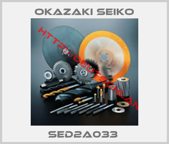 Okazaki Seiko-SED2A033 