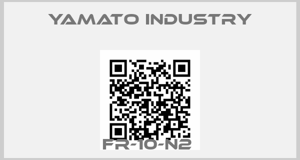 Yamato industry-FR-10-N2 