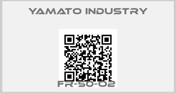 Yamato industry-FR-50-O2 