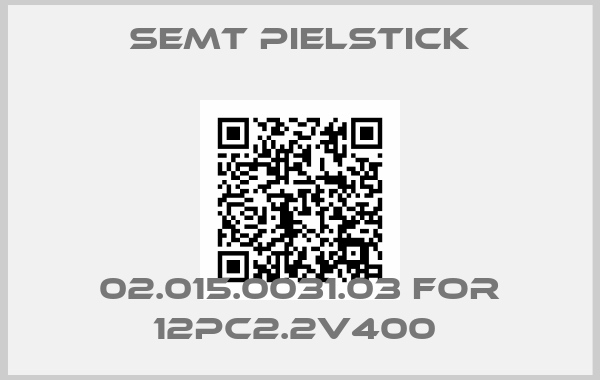 Semt Pielstick-02.015.0031.03 FOR 12PC2.2V400 