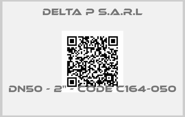 Delta P S.a.r.l-DN50 - 2" - code C164-050 