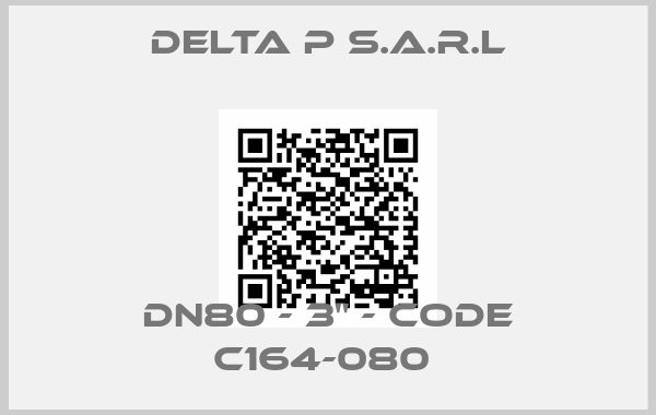 Delta P S.a.r.l-DN80 - 3" - code C164-080 