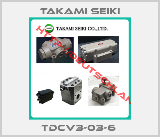 Takami Seiki-TDCV3-03-6 