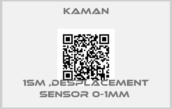 Kaman-1SM ,DESPLACEMENT SENSOR 0-1MM 