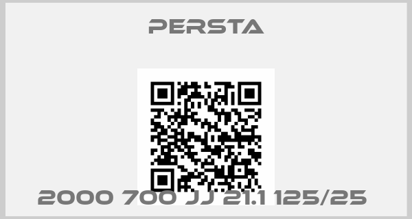 Persta-2000 700 JJ 21.1 125/25 