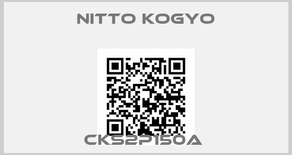 Nitto Kogyo-CKS2P150A 