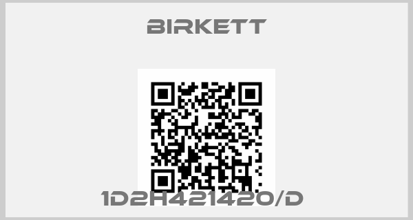 BIRKETT-1D2H421420/D 