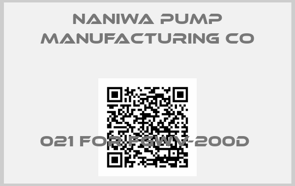 Naniwa Pump Manufacturing Co-021 FOR FGWV-200D 