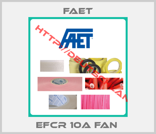FAET-EFCR 10A FAN 