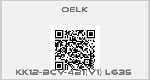 OELK-KK12-BCV-421(V1) L635 