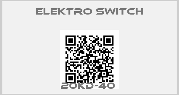 Elektro Switch-20KD-40 