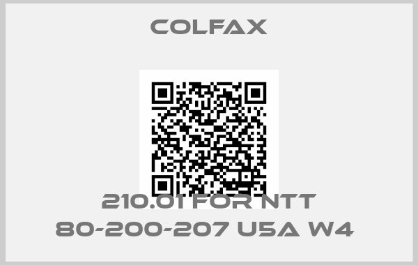 Colfax-210.01 FOR NTT 80-200-207 U5A W4 