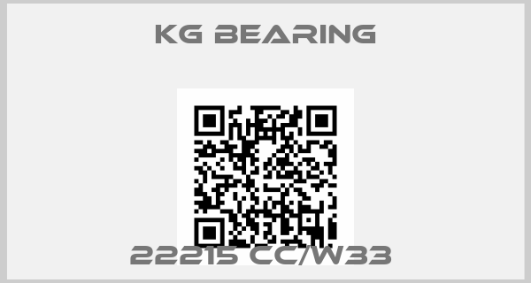 KG Bearing-22215 CC/W33 