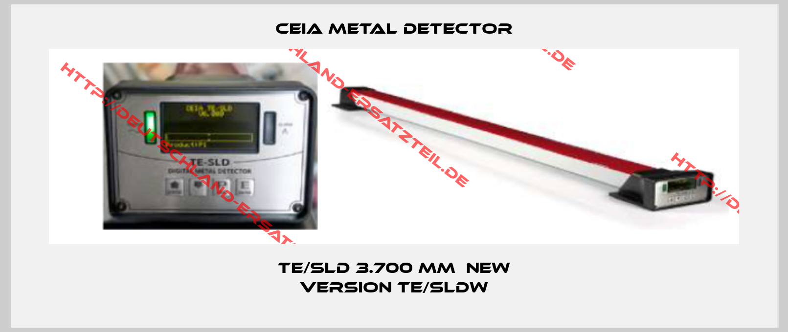 CEIA METAL DETECTOR-TE/SLD 3.700 mm  new version TE/SLDW