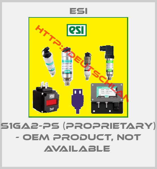 ESI-S1GA2-PS (proprietary) - OEM product, not available 