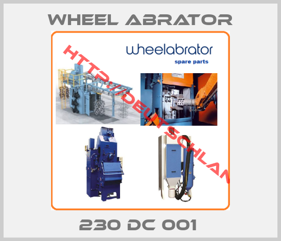 Wheel Abrator-230 DC 001 