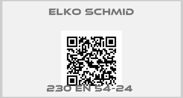 Elko Schmid-230 EN 54-24 
