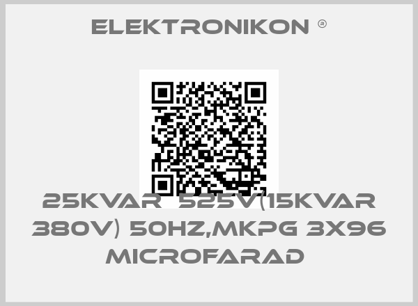 Elektronikon ®-25KVAR  525V(15KVAR 380V) 50HZ,MKPG 3X96 MICROFARAD 
