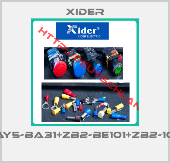 Xider-LAY5-BA31+ZB2-BE101+ZB2-102 