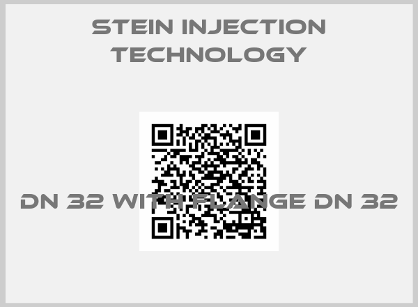 Stein Injection Technology-DN 32 with flange DN 32 