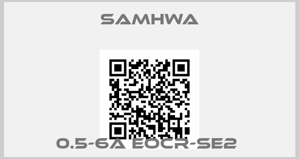 Samhwa-0.5-6A EOCR-SE2 