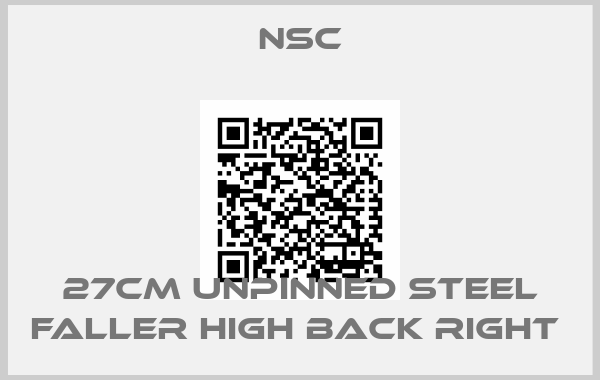 NSC-27CM UNPINNED STEEL FALLER HIGH BACK RIGHT 
