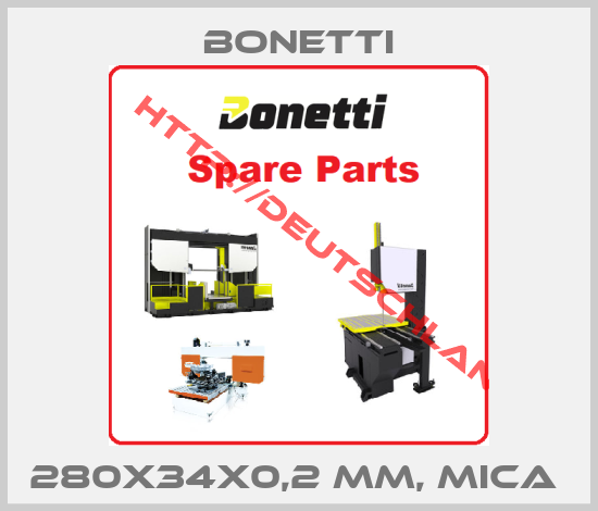 Bonetti-280X34X0,2 MM, MICA 
