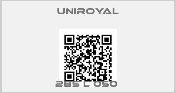 UNIROYAL-285 L 050 